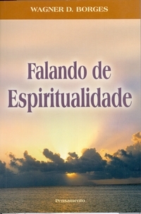 Falando de Espiritualidade