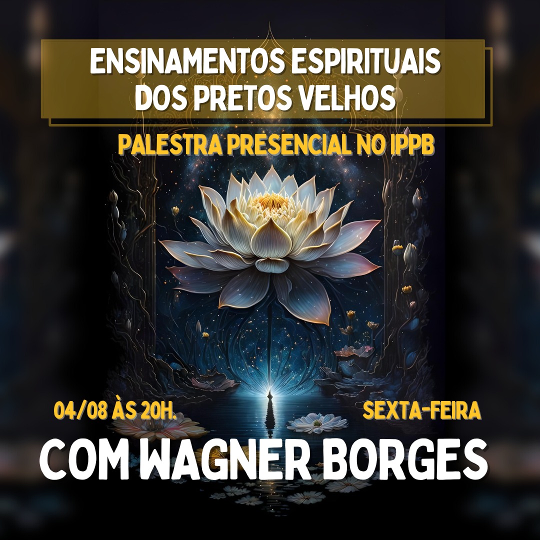 palestra ensinamentos espirituais pretos velhos agosto 2023